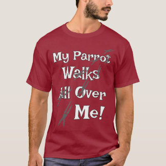 Camiseta Papagaio Engraçado Passa Por Mim - impressão de Pé