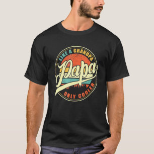 Camiseta Papai Como Um Avô Só Tem Uma Definição De Papá Mai