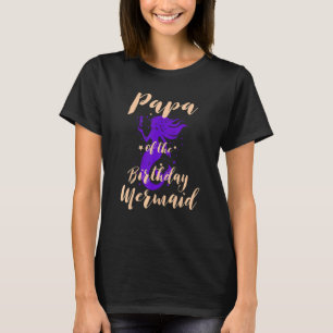 Camiseta Papai da Filha do Aniversário da Sereia Menina do 