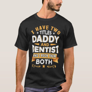 Camiseta Papai Dentista Odontologia Dentista Auxiliar de Od