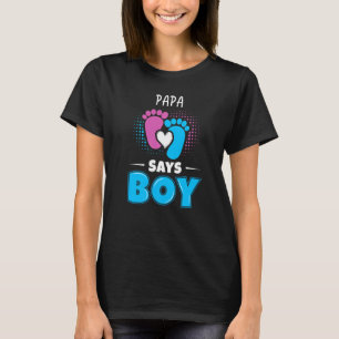 Camiseta Papai Diz Roupa de Revelação do Sexo do Bebê Menin