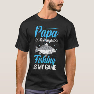 Camiseta Papai É Meu Nome Pesca É Meu Jogo Pescador Gran