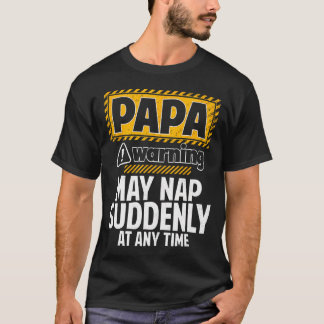 Camiseta Papai Engraçado Aviso Pode Cochilar Repentinamente