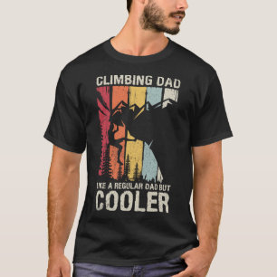 Camiseta Papai Escalador Como Um Papai Normal Mas Escalador