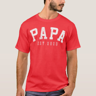 Camiseta Papai Est 2023 Papao Ser Presentes Novo Avô Dia do