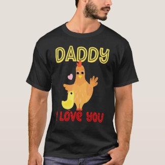 Camiseta Papai Eu Te Amo Frangos Pintinhos Dia dos Pais 