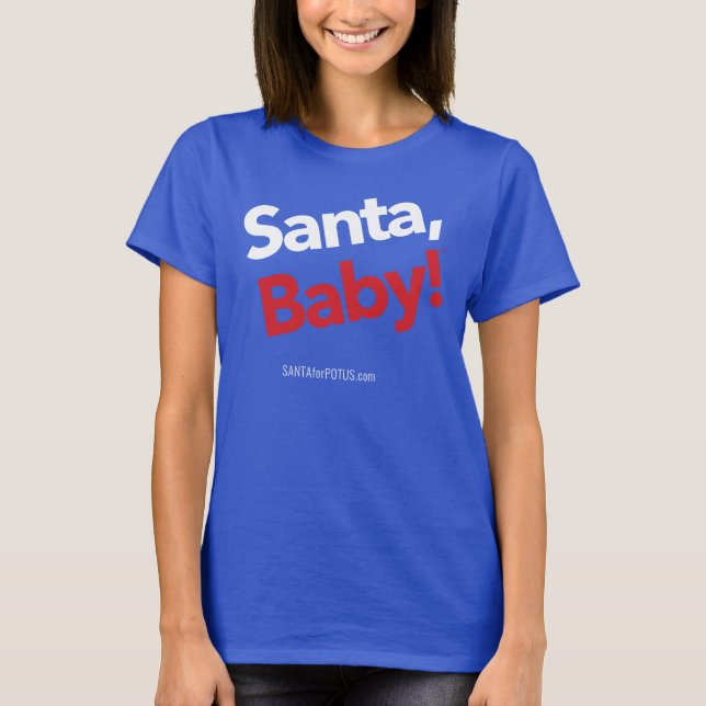 Camiseta "Papai noel, bebê!" o T básico das mulheres (Frente)