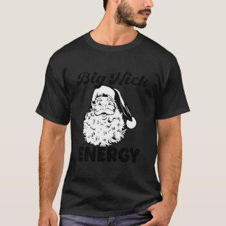 Camiseta Papai Noel Big Nick Energy