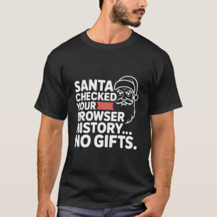 Camiseta Papai Noel Engraçado de Dabbing Viu o Histórico de