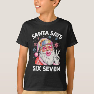 Camiseta Papai Noel engraçado diz seis sete Natal 67 Meme X