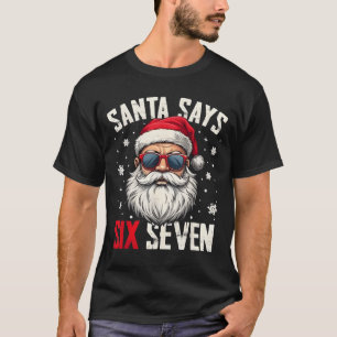 Camiseta Papai Noel Engraçado Diz Seis Sete Natal 67 Meme X