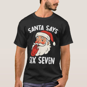 Camiseta Papai Noel Engraçado Diz Seis Sete Natal 67 Meme X