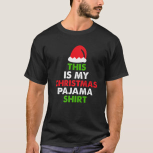 Camiseta Papai Noel Este É Meu Pajama De Natal