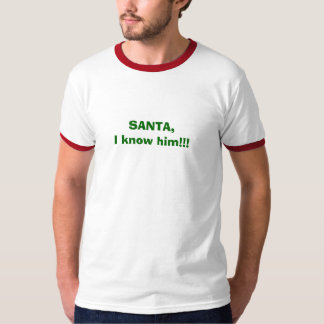 Camiseta PAPAI NOEL, eu conheço-o!!!