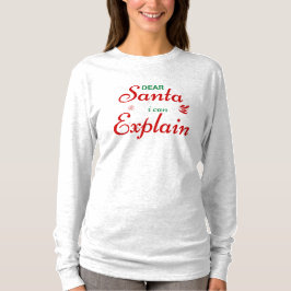 Camiseta 'Papai Noel, Posso Explicar' Festa Divertida de Na