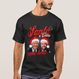 Camiseta Papai Noel Veio Duas Vezes Natal Divertido E Trave