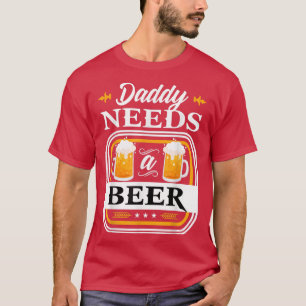 Camiseta Papai Precisa de uma Noiva Cervejeira e Noivo Bebe