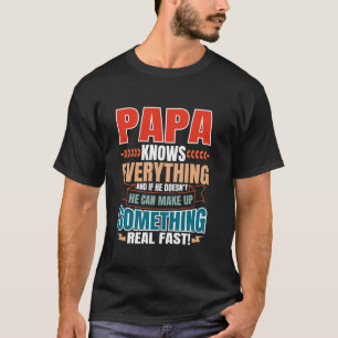 Camiseta Papai sabe tudo de graça Pai do Dia do Pai