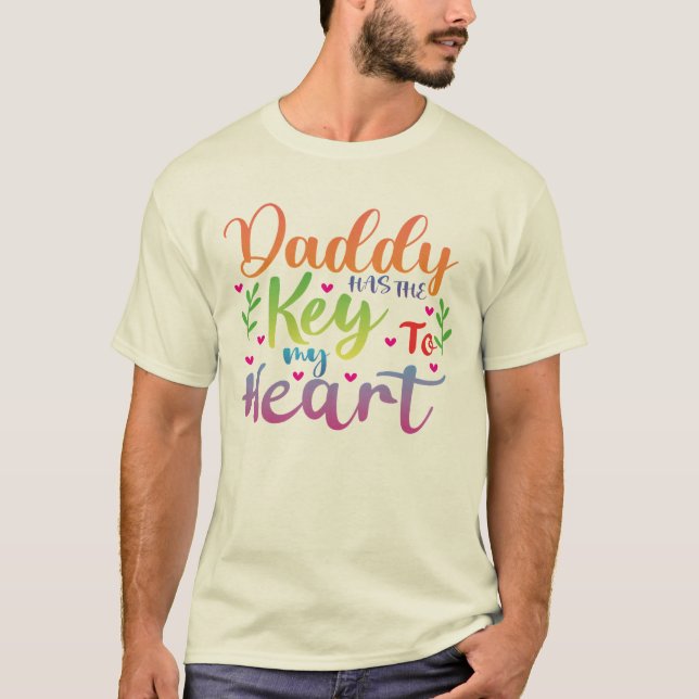 Camiseta Papai Tem A Chave Do Meu Coração (Frente)