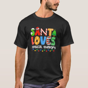 Camiseta Papais noeis adoram terapia física Natal Custo do