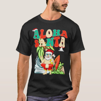Camiseta Papais noeis Aloha Surfando Papais noeis Em Julho