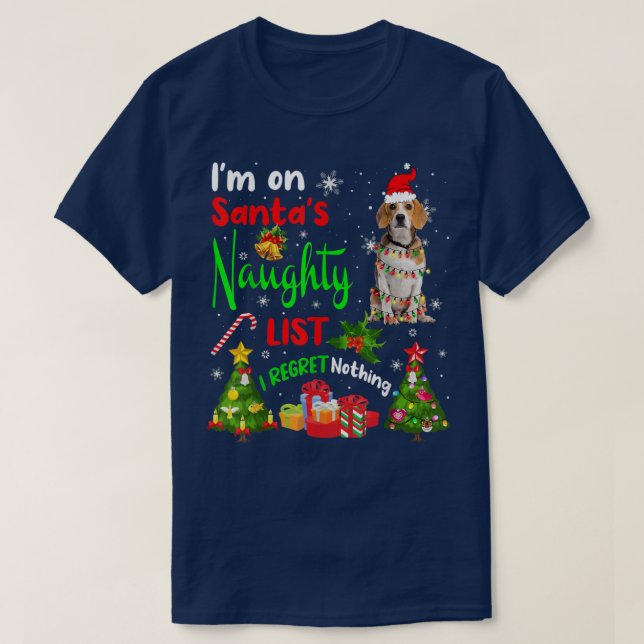 Camiseta Papais noeis Beagle I'm in Papai noel Naughty List (Frente do Design)