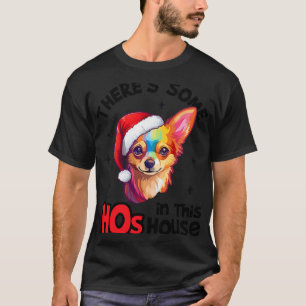 Camiseta Papais noeis Cachorro Chihuahua Há alguns Hos nest