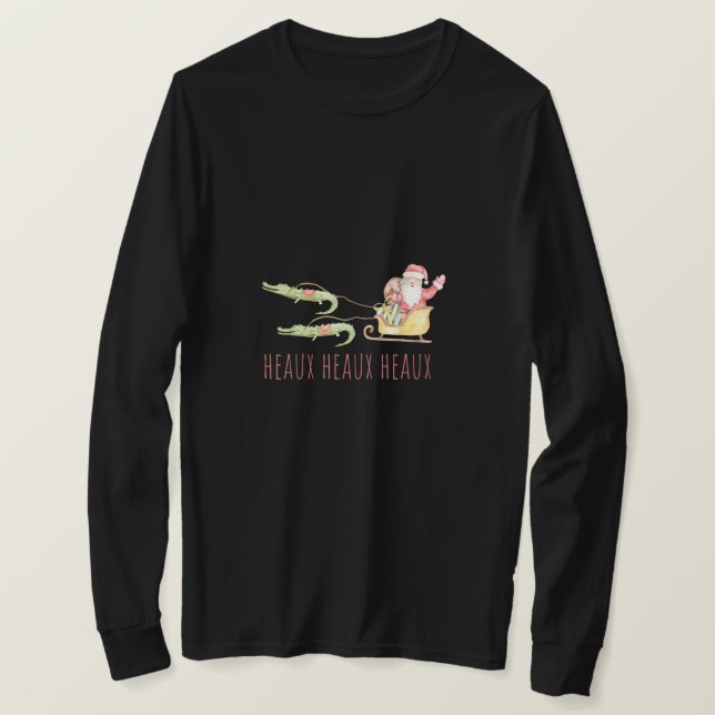 Camiseta Papais noeis Cajun Alligator Heaux Heaux Heaux Hea (Frente do Design)