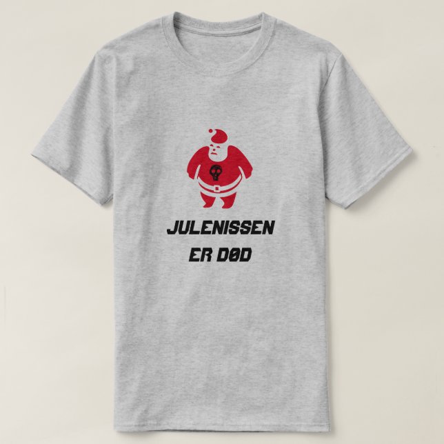 Camiseta Papais noeis com texto Julenissen er død (Frente do Design)