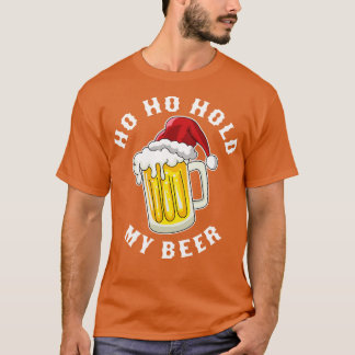 Camiseta Papais noeis Como Segurar Minha Cerveja Engraçado 