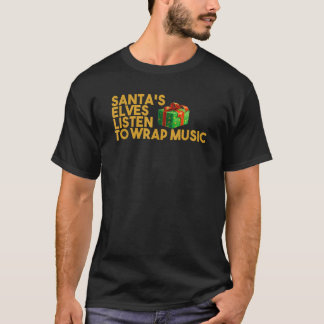 Camiseta Papais noeis de Elves Ouvem música embrulhada troc