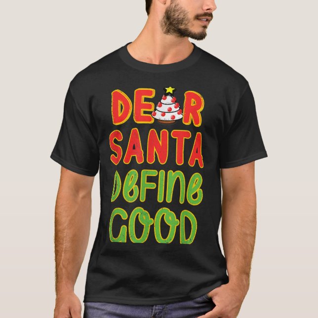 Camiseta Papais noeis de Natal Definem Boa Cotação de Natal (Frente)
