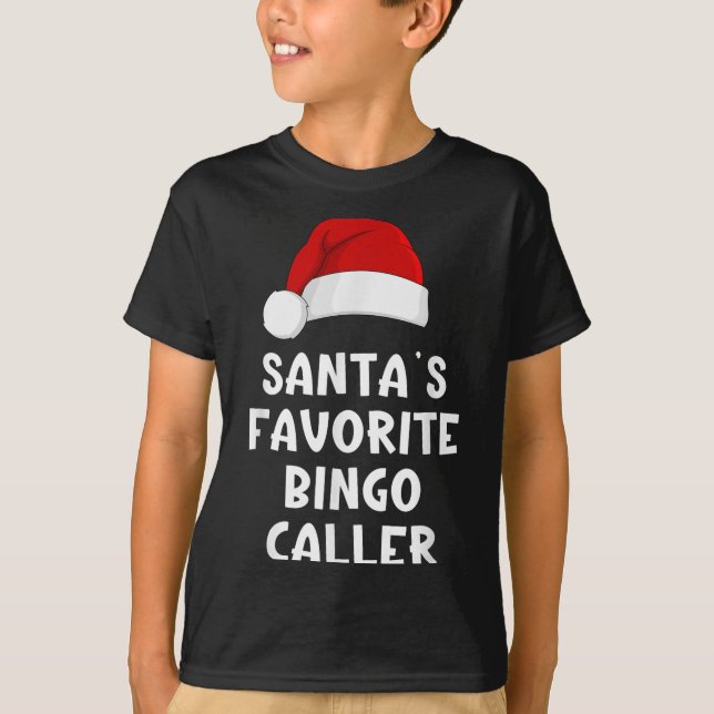 Camiseta Papais noeis de Natal Favoritos Bingo Chamam O Xma (Frente)