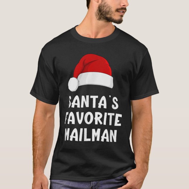 Camiseta Papais noeis de Natal Favoritos do Mailman Funny X (Frente)