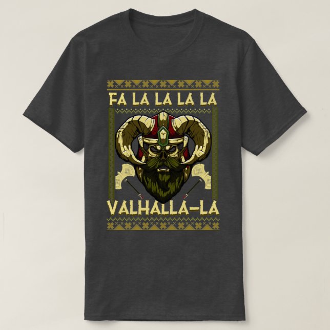 Camiseta Papais noeis De Natal Viking Fa La La La La Valhal (Frente do Design)