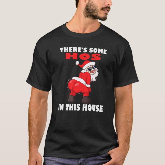 Camiseta Papais noeis De Twerking Natal Há Alguns Hos Neste (Frente)