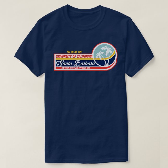 Camiseta PAPAIS NOEIS de UC Barbara UCSB Divirtam-se na nev (Frente do Design)