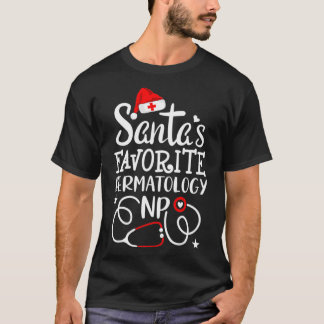 Camiseta Papais noeis Dermatologia Favorita Praticante de E