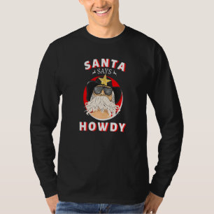 Camiseta Papais noeis Diz Howdy Vintage Rodeo Oeste do Sul
