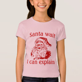 Camiseta Papais noeis do Humor de Natal à espera Eu posso e