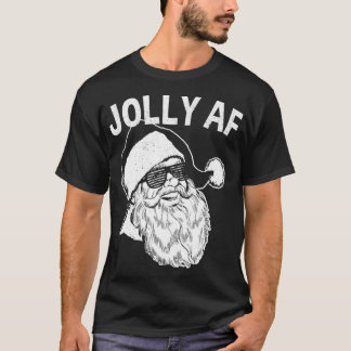 Camiseta Papais noeis engraçados Jolly AF