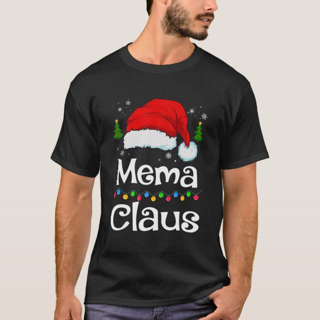 Camiseta Papais noeis Engraçados Mema Claus Família de Nata (Frente)