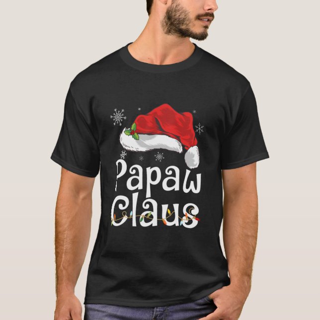 Camiseta Papais noeis Engraçados Papaw Claus Família de Nat (Frente)