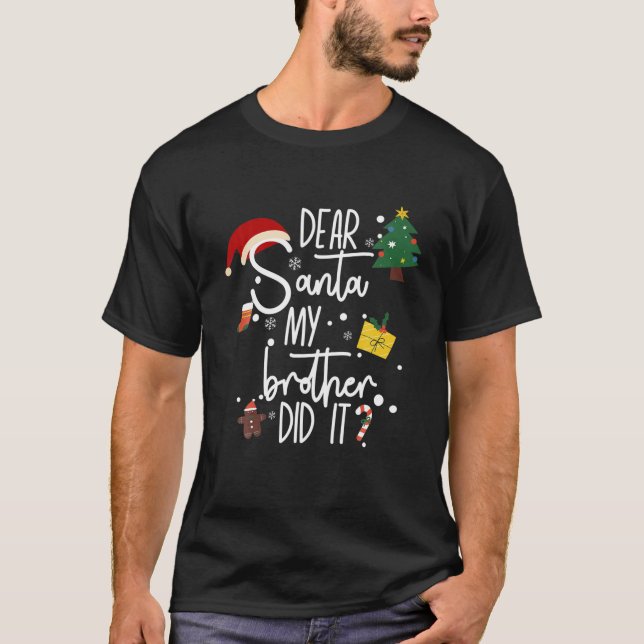 Camiseta Papais noeis Engraçados Que Meu Irmão Fez No Natal (Frente)