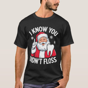 Camiseta Papais noeis Engraçados que sei que não usaste den