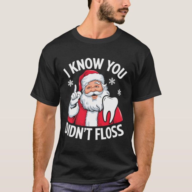 Camiseta Papais noeis Engraçados que sei que não usaste den (Frente)