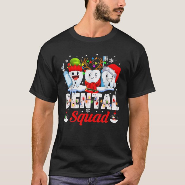 Camiseta Papais noeis Engraçados Reindee Esquadrão Dental d (Frente)