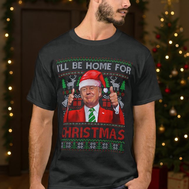 Camiseta Papais noeis Engraçados Trump Estarei Em Casa No N (Criador carregado)