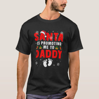 Camiseta Papais noeis Está Me Promovendo Para O Pai Da Grav