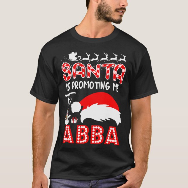 Camiseta Papais noeis Estão Me Promovendo Para O Presente D (Frente)